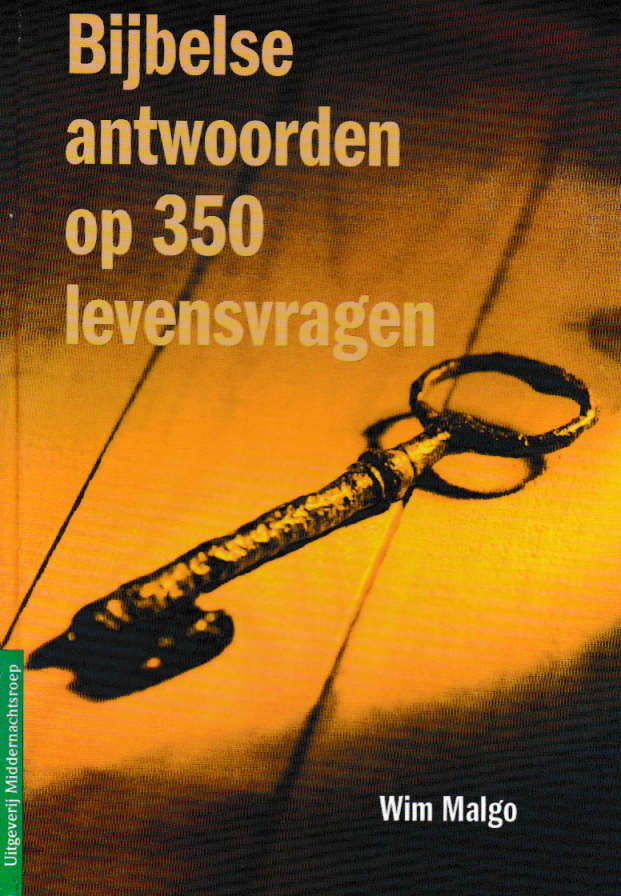 Bijbelse antwoorden op 350 levensvragen