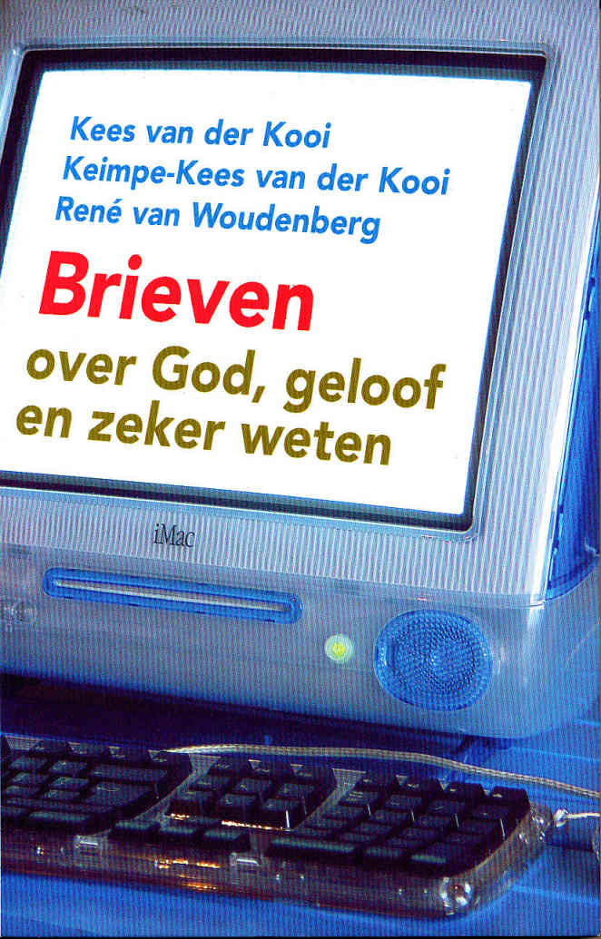 Brieven over God, geloof en zeker weten