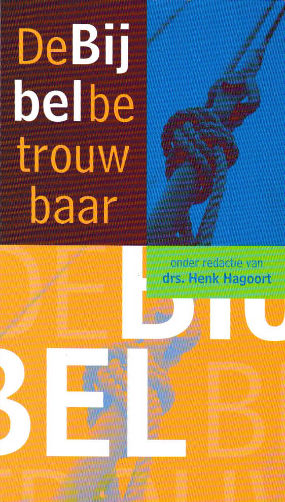 De Bijbel betrouwbaar