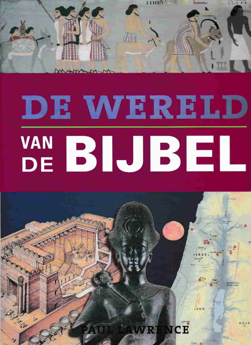 De wereld van de Bijbel
