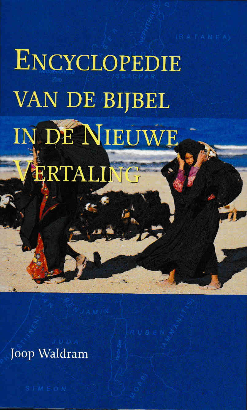 Encyclopedie van de Bijbel in de nieuwe vertaling
