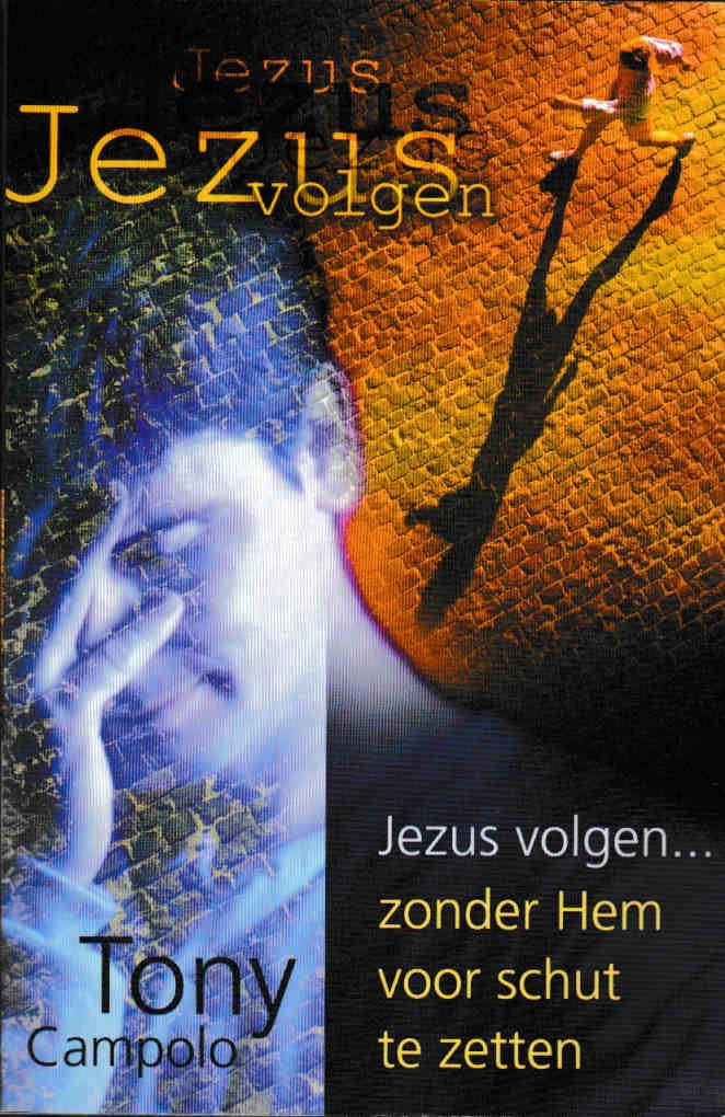 Jezus volgen zonder Hem voor schut te zetten