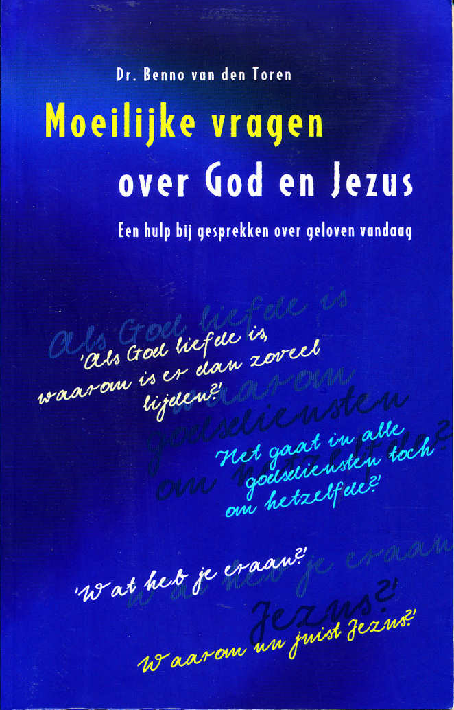 Moeilijke vragen over God en Jezus
