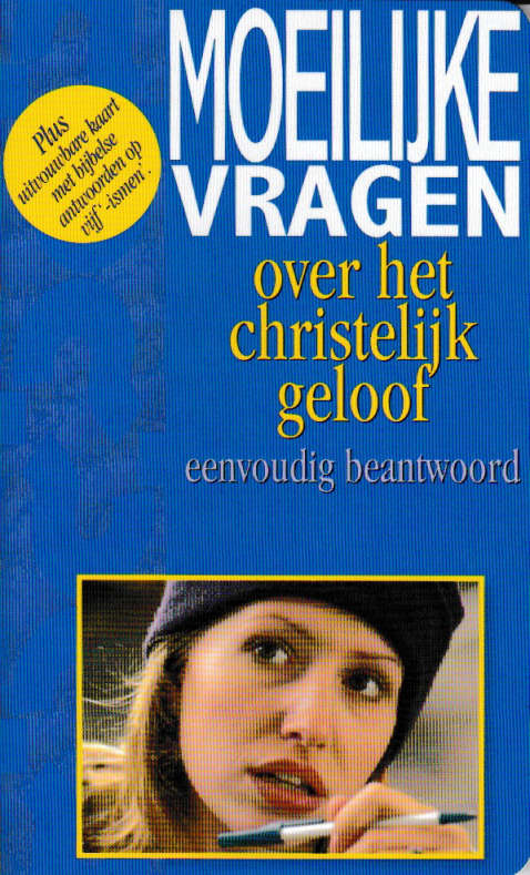Moeilijke vragen over het christelijk geloof