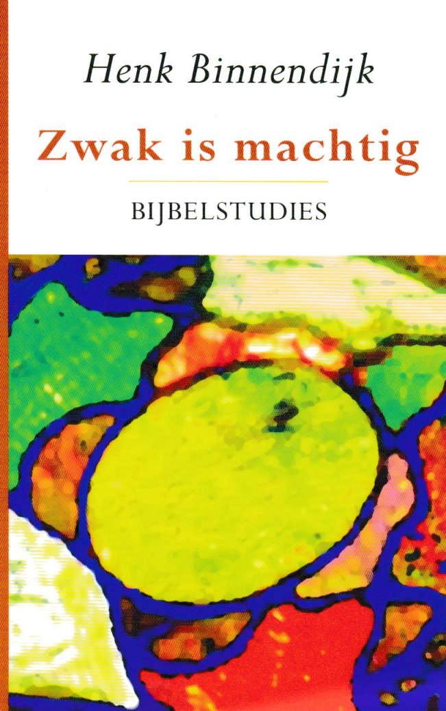 Zwak is machtig